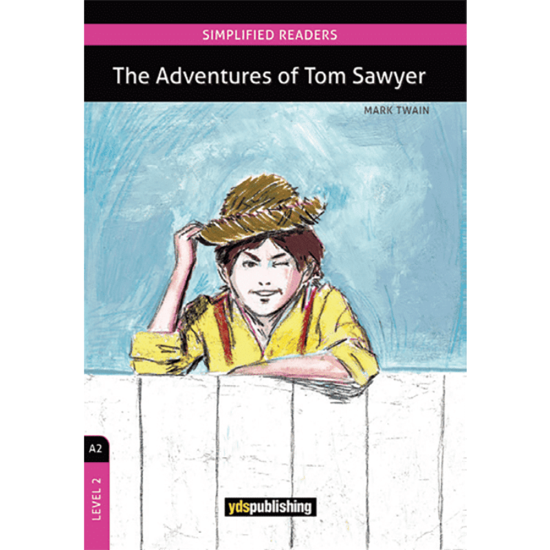 Yds Publishing The Adventures Of Tom Sawyer A2 Level 2
